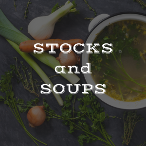 Stocks & Soups